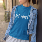 Got Voice T-Shirt
