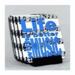Life is Better With Music Coaster Set